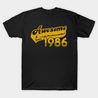 awesome since 1986 T-Shirt